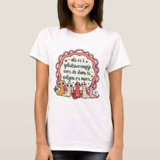 T-shirt Gelukswormpjes - Worms inquiets
