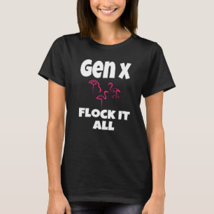 T-shirt Gen X Flock It All Flamant rose Generation X Dit H