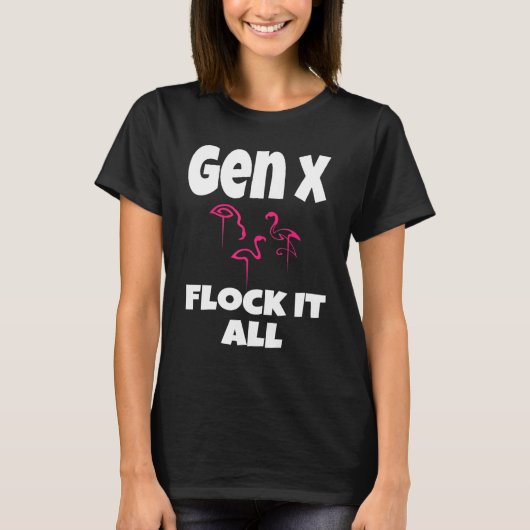 T-shirt Gen X Flock It All Flamant rose Generation X Dit H (Devant)
