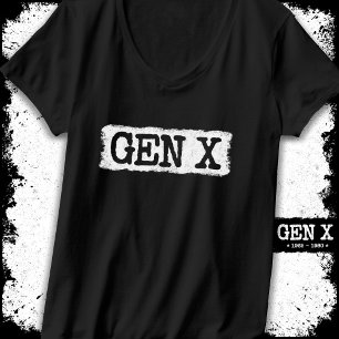 T-shirt Gen X Gen Xer Génération X Gen X