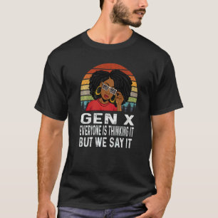 T-shirt Gen X Mélanine Noir Tout le monde le pense mais no