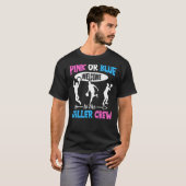 T-shirt Gender Reveal Baller Quote for a Baller (Devant entier)
