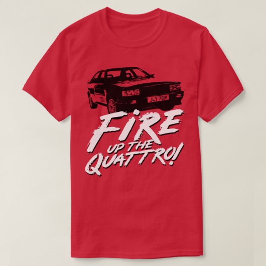 T-shirt Gene Hunt Fire up the Quattro (Design devant)