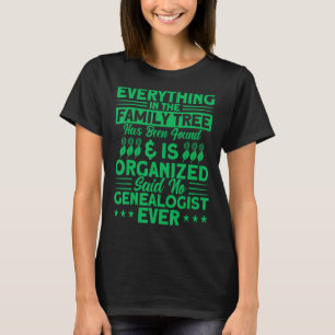 T-shirt Généalogie Tout Dans L'arbre Généalogique Généalog
