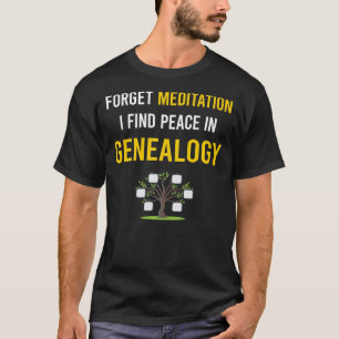 T-shirt Généalogiste en généalogie de la méditation