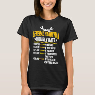 T-shirt Général Handyman Taux horaire Handyperson Travail 