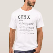 T-shirt Génération X Funny Definition (Devant)