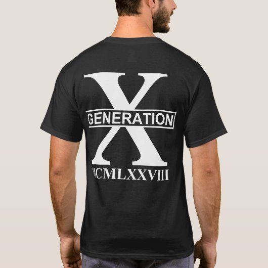 T-SHIRT GÉNÉRATION X - MCMLXXVIII (1978) (Dos)