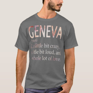 T-shirt Genève Définition du nom de la fille
