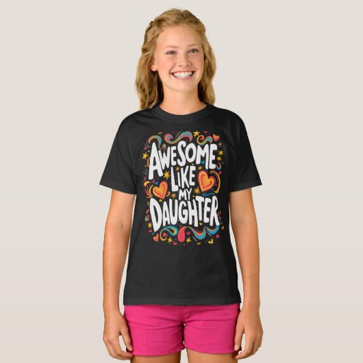 T-shirt génial comme ma fille (Devant entier)