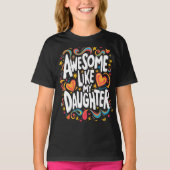 T-shirt génial comme ma fille (Devant)