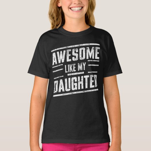 T-shirt génial comme ma fille (Devant)