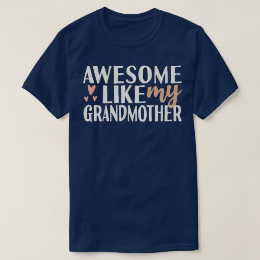 T-shirt génial comme ma grand-mère (Design devant)