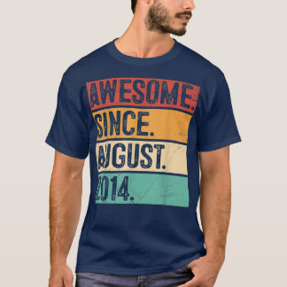 T-shirt Génial depuis août 2014 Cadeau 8e anniversaire 8 a