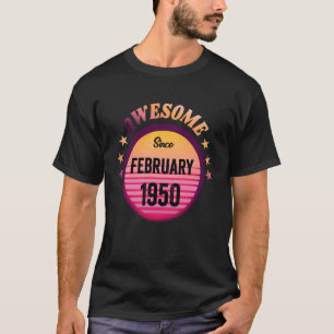 T-shirt Génial depuis février 1950 Anniversaire 1950 févri