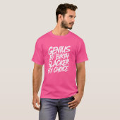 T-shirt Génie Par Blessure De Naissance Par Choix (Devant entier)