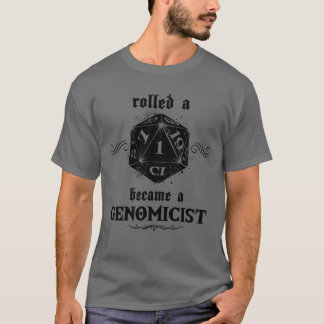 T-shirt Génomiciste des rouleaux malchanceux