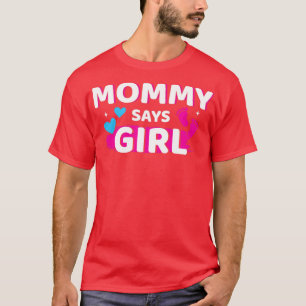 T-shirt Genre révéler maman dit fille apparier bébé famill