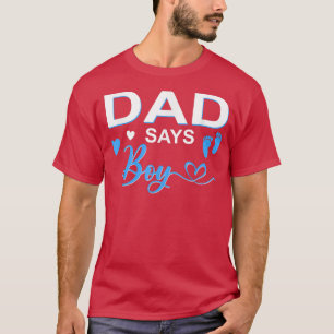 T-shirt Genre révéler papa dit garçon jumelé famille bébé