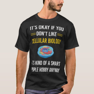 T-shirt Gens intelligents Biologie cellulaire Biologiste