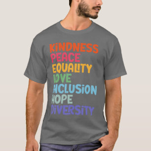 T-shirt Gentillesse Paix Égalité Amour Espoir Diversité Hu