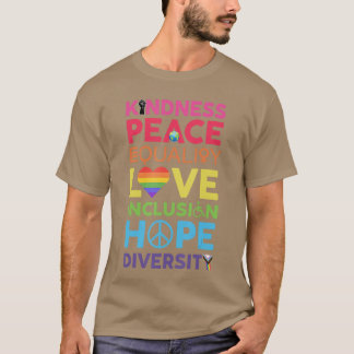 T-shirt Gentillesse Paix Égalité Amour Inclusion Espoir Di