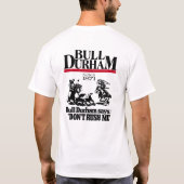 T-shirt « Genuine Bull Durham Smoking Tobacco, » (Dos)