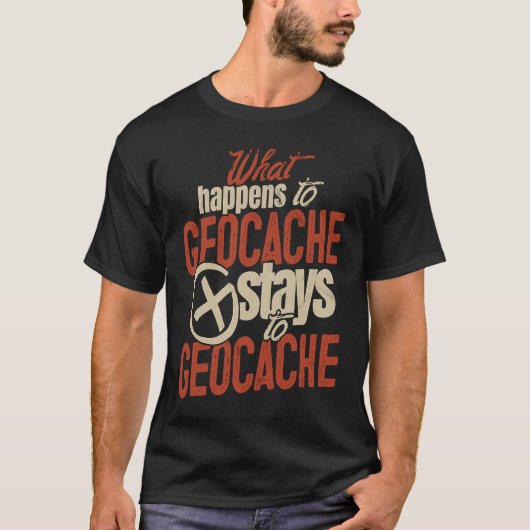 T-shirt Geocache  Boys Men Cache Caching and Women Geocach (Devant)