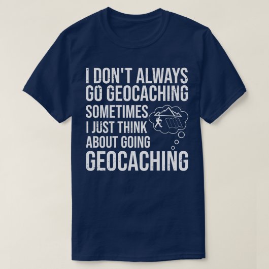 T-shirt Geocaching Gps Cache Geocacher Coordonnées Geocach (Design devant)