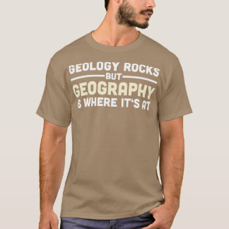 T-shirt Géographie Cadeau Géographe Enseignant Étudiant