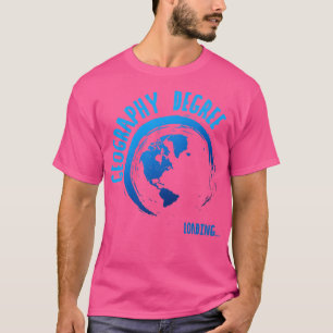 T-shirt Géographie Diplôme Chargement enseignant Étudiant