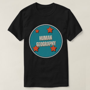 T-shirt Géographie humaine