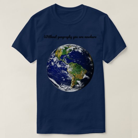 T-shirt Géographie terre qoute (Design devant)