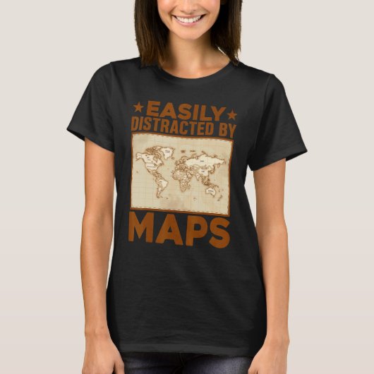 T-shirt Geography Teacher Easily Distracted By Maps (Devant)