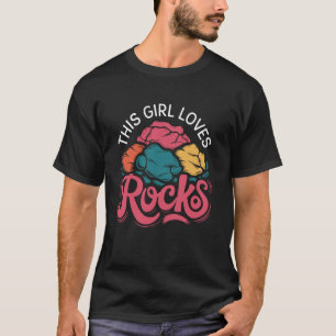 T-shirt Géologie drôle Cette fille aime les roches Collect
