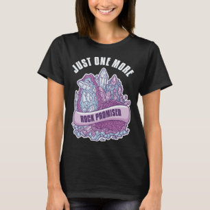 T-shirt Géologie Rockhoning Rock Geode Géologue Collecto