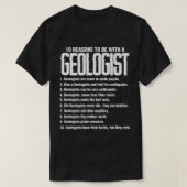 T-shirt Geologist Geology Funny 10 Reasons To Be With A Ge (Design devant)