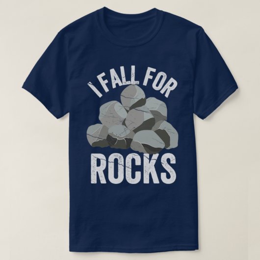 T-shirt Géologue De Chasse Rocheuse Drôle I Fall For Rocks (Design devant)