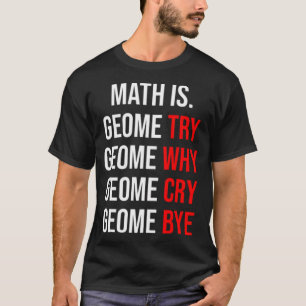 T-shirt Géométrie mathématique pour les étudiants Drôle ch