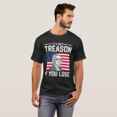 T-shirt George Washington It s Only Treason If You Lose 2 (Devant entier)