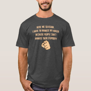 T-shirt Gérer ma citation de colère