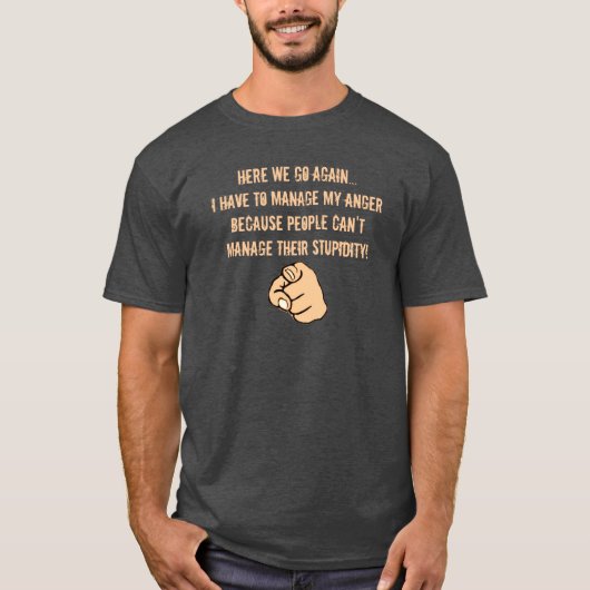 T-shirt Gérer ma citation de colère (Devant)