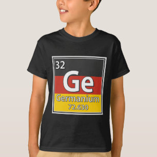 T-shirt Germanium - Allemagne Drapeau allemand Science
