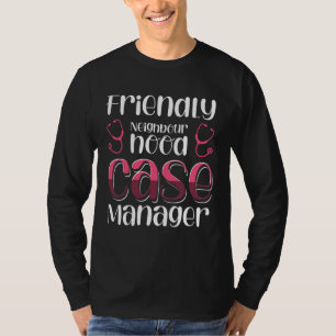 T-shirt Gestionnaire de cas de quartier amical