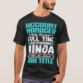 T-shirt Gestionnaire de compte Titre de l'emploi Compétenc (Devant)