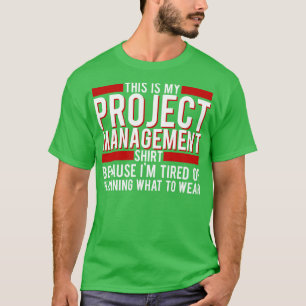 T-shirt Gestionnaire De Projet C'Est Mon Bec Gestion De Pr