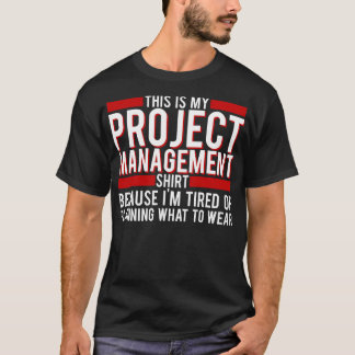 T-shirt Gestionnaire De Projet C'Est Mon Bec Gestion De Pr