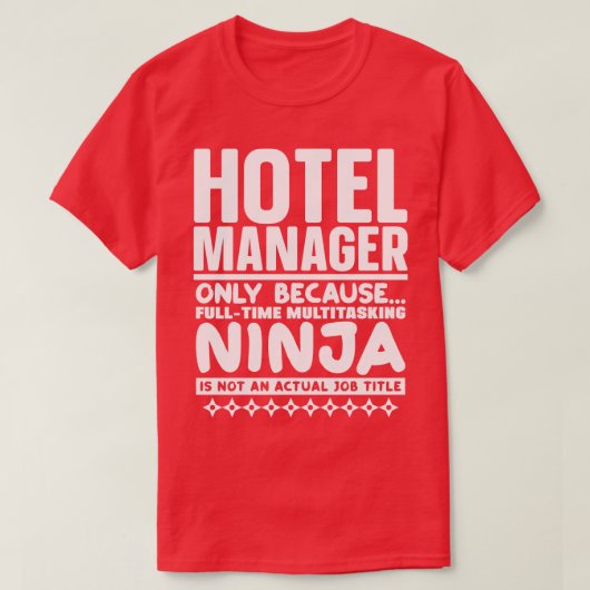T-shirt Gestionnaire d'hôtel Ninja (Design devant)