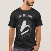 T-shirt Get In Loser Halloween Coffin (Devant)