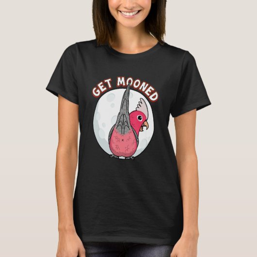 T-shirt Get Mooned I Parrot Underfluffies I Rose Galah Coc (Devant)